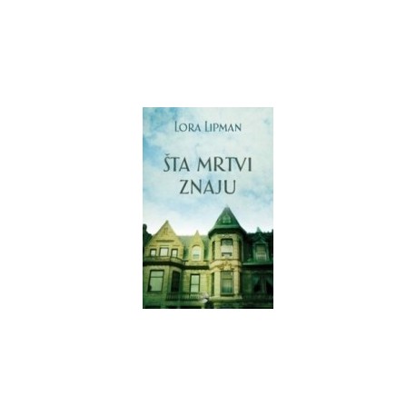 Šta mrtvi znaju