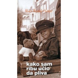 Kako sam ribu učio da pliva