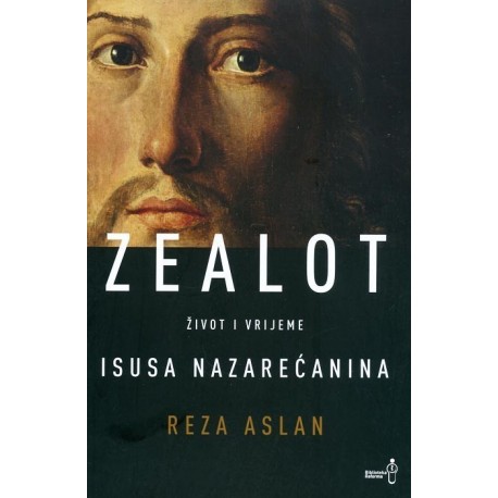Zealot - Život i vrijeme Isusa Nazarećanina
