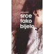 Srce tako bijelo