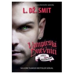 Vampirski dnevnici - Lovci: mesečeva pesma