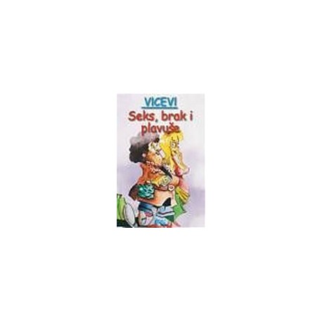 Vicevi - seks, brak, plavuše