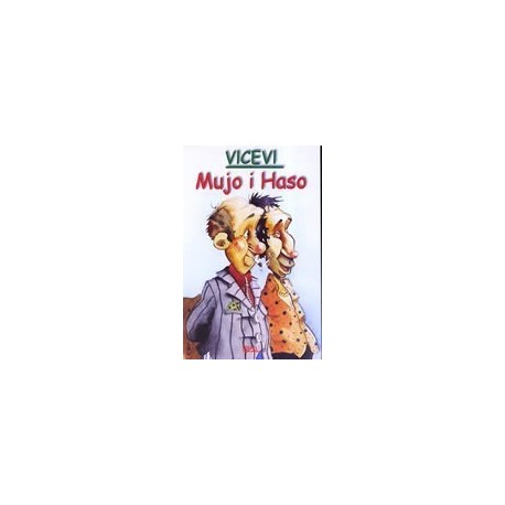 Vicevi - Mujo i Haso