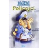 Vicevi - Policajci