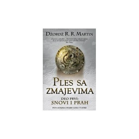 Ples sa zmajevima - deo prvi: Snovi i prah