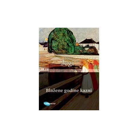 Blažene godine kazni   +
