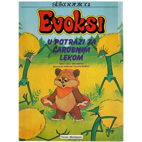 Evoksi u potrazi za čarobnim lekom
