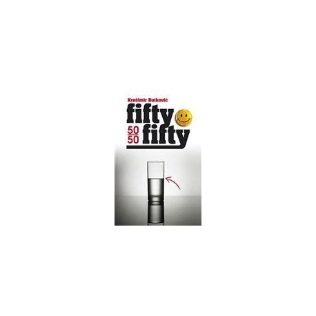 Fifty-fifty / 50:50