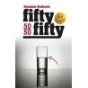 Fifty-fifty / 50:50