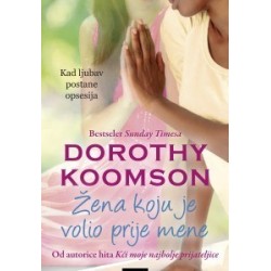 Žena koju je volio prije mene