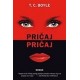 Pričaj, pričaj   +