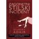 Zagonetni stilski incident    +