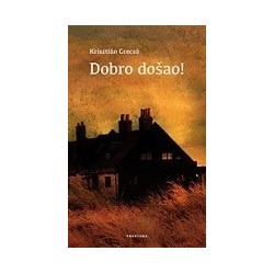 Dobro došao!   +
