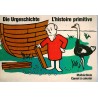 Die Urgeschichte -  L historie primitive