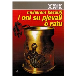 I oni su pjevali o ratu