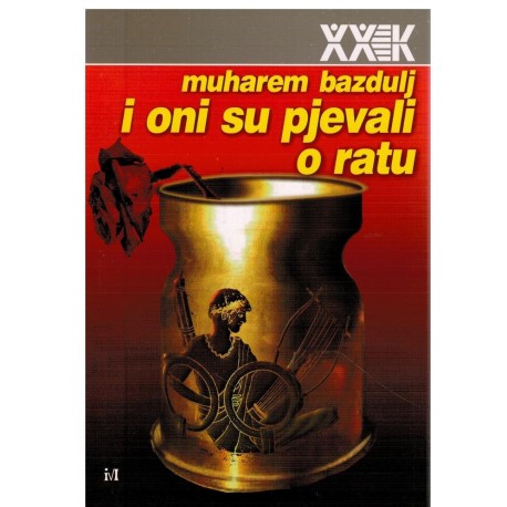 I oni su pjevali o ratu