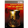 I oni su pjevali o ratu