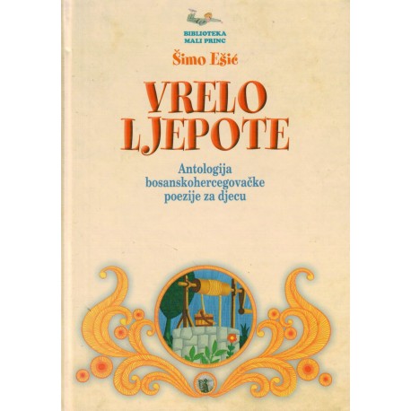 Vrelo ljepote - Antologija bosanskohercegovačke poezije za djecu