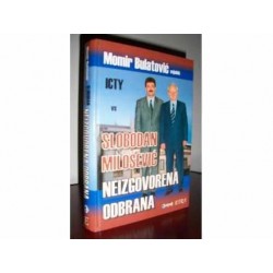 Slobodan Milošević - Neizgovorena odbrana