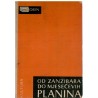 Od Zanzibara do mjesečevih planina