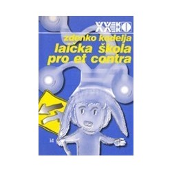 Laička škola pro et contra