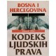 Bosna i Hercegovina Kodeks ljudskih prava