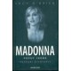 Madonna - Poput ikone - Potpuni životopis 