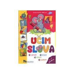 Učim slova - Crtam, pišem, bojim. lijepim