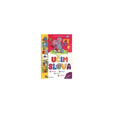 Učim slova - Crtam, pišem, bojim. lijepim