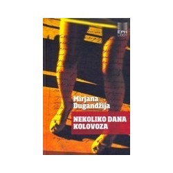 Nekoliko dana kolovoza