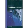 Felicijino putovanje