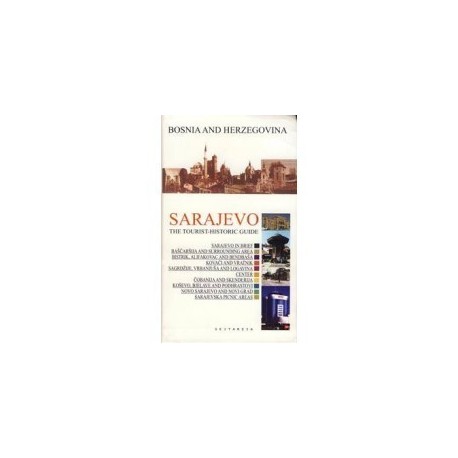 Sarajevo - the tourist-historic guide
