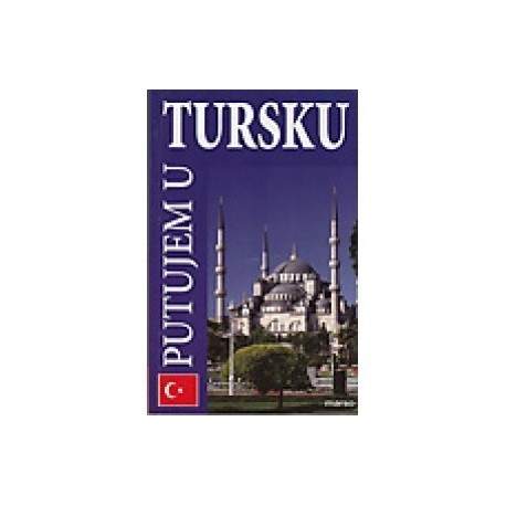 Putujem u Tursku
