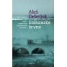 Balkansko brvno    +
