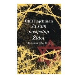Ja sam posljednji Židov - Treblinka 1942.-1945.   +