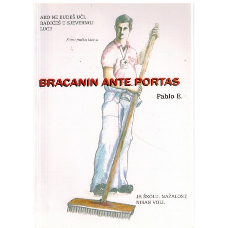 Bracanin Ante Portas