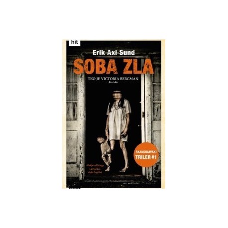 Soba zla - Serijal Tko je Victoria Bergman 1.dio