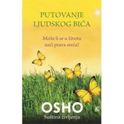 Putovanje ljudskog bića - Može li se u životu naći prava sreća?