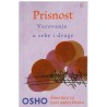 Prisnost - Verovanje u sebe i druge