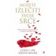 Možete izlećiti svoje srce