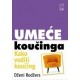 Umeće Koučinga - Kako voditi koučing