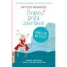 Ovako priča završava