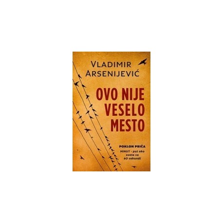 Ovo nije veselo mesto