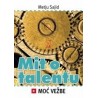 Mit o talentu - Moć vežbe