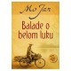 Balade o belom luku