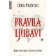 Pravila ljubavi - Kako ostvariti vezu iz snova