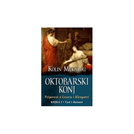 Oktobarski konj - Pripovest o Cezaru i Kleo    1. Knjigia
