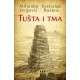Tušta i tma