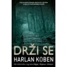 Drži se   +