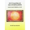 Put satkan od svetlosti - Kako sam pobedila rak